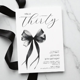 Invitación Hola 30 cumpleaños de Black and White Bow