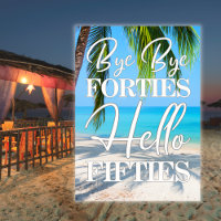 Hola Cincuenta Escenarios de Playa 50 cumpleaños