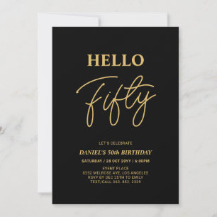 Invitación Hola Cincuenta   Fiesta de los 50 Años Oro y Negro