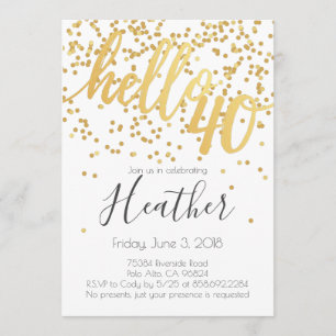 Invitación Hola Confetti Blanco y Oro 40 cumpleaños