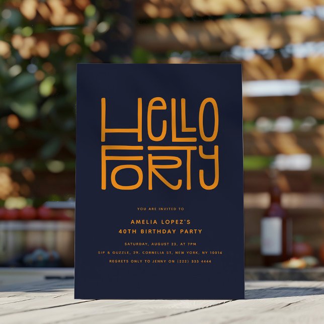 INVITACIÓN HOLA CUARENTA AÑOS 40 (Subido por el creador)