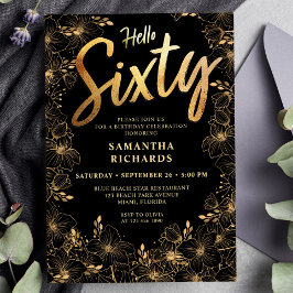 Invitación Hola Sesenta Black y Gold Floral 60 cumpleaños