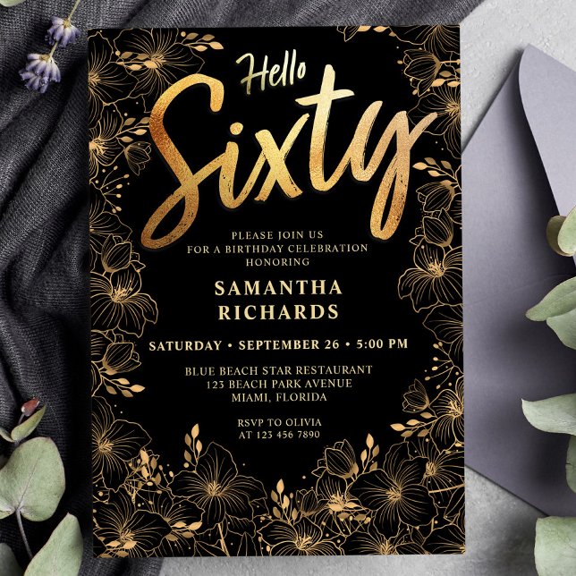 Invitación Hola Sesenta Black y Gold Floral 60 cumpleaños (Subido por el creador)