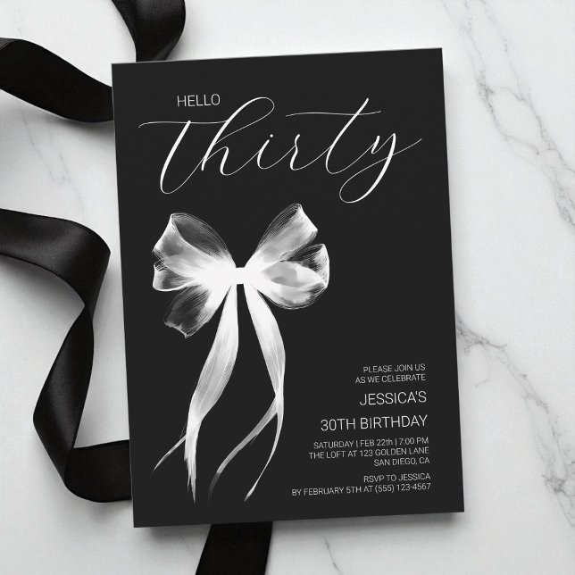 Invitación Hola Treinta Años Negro y Blanco30 Cumpleaños (Hello Thirty Bow Black and White30th Birthday Invitation)