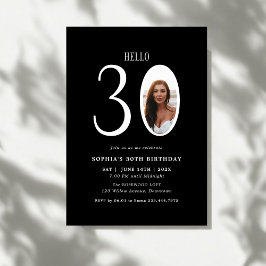Invitación Hola Treinta foto en blanco y negro 30 cumpleaños