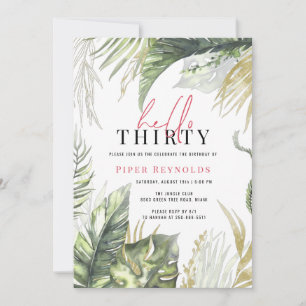 Invitación Hola Treinta Moderno Script Tropical Rosa 30º