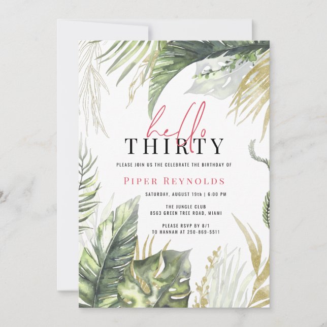 Invitación Hola Treinta | Moderno Script Tropical Rosa 30º  (Anverso)