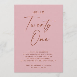 Invitación Hola Veintiuno Cumpleaños 21 Rosa Polvo Rosa
