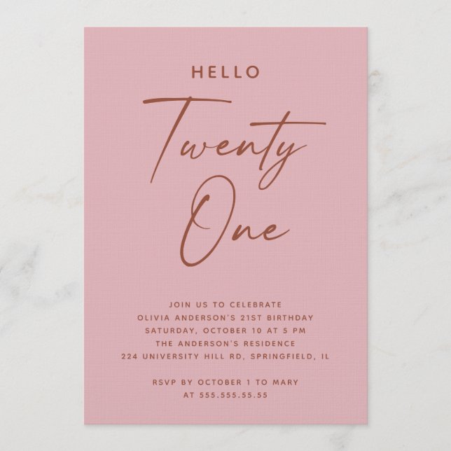 Invitación Hola Veintiuno | Cumpleaños 21 Rosa Polvo Rosa (Anverso)