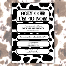 Invitación Holy Cow Funny Black White 40th Birthday