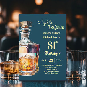 Invitación Hombres de 81 años cumpleaños Whiskey Aged to Perf