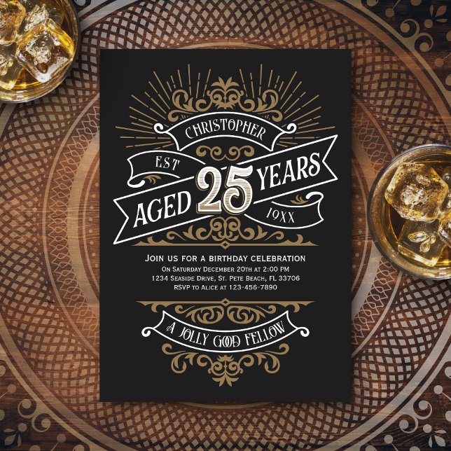 Invitación Hombres divertidos Whiskey 25 cumpleaños (Subido por el creador)