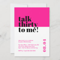 Hot Pink Talk Treinta para mí Cumpleaños