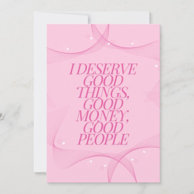 Invitación I deserve good things Quote (Anverso)