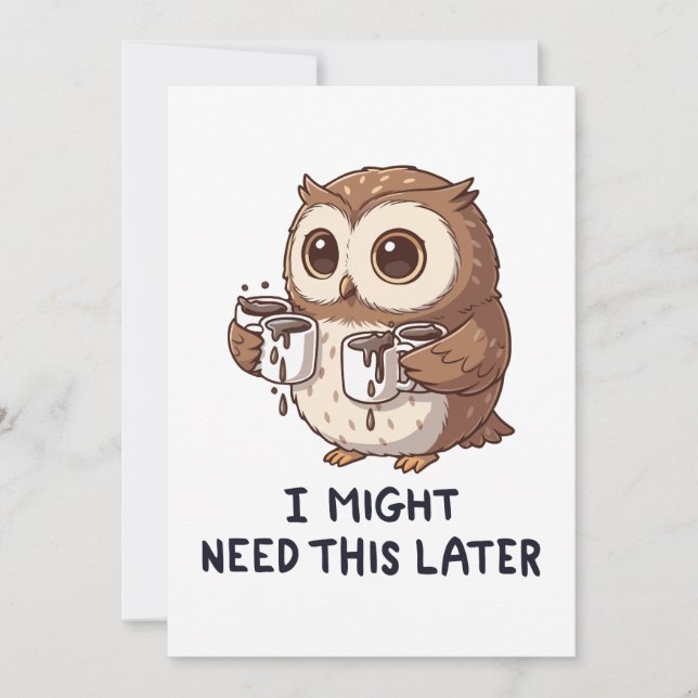 Invitación I Might Need Coffee Later - Funny Owl Humor (Anverso)