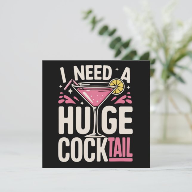 Invitación I Need a Huge Cocktail Adult Joke Funny Drinking  (Anverso de pie)