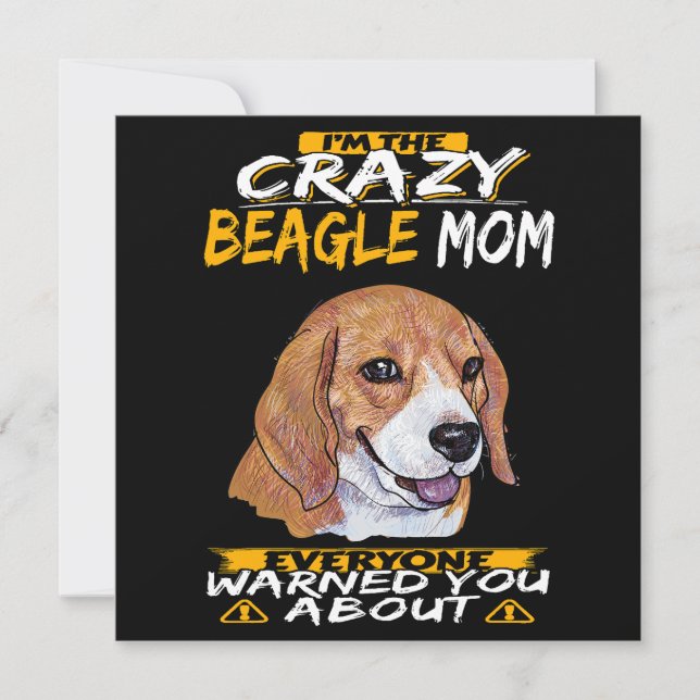 Invitación I'm The Crazy Beagle Mom (Anverso)