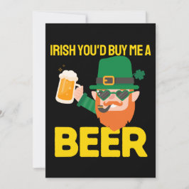 Invitación Irlandés me comprarías una cerveza el Día de San P