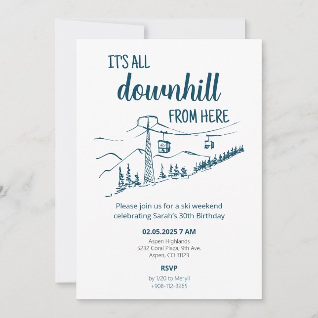 Invitación It's All Downhill from Here Ski Winter Birthday (Anverso)