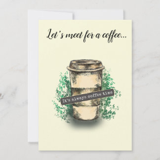 Invitación It's always coffee time