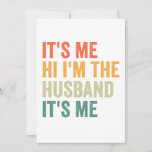 Invitación It's me Hi i'm the Husband It's me Funny Couple<br><div class="desc">funny, couple, husband, wife, engage, gift, birthday, retro, relationship</div>