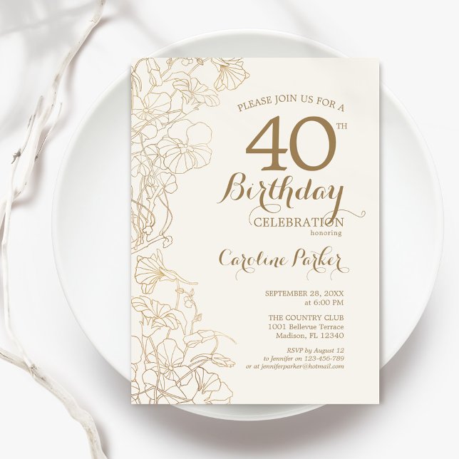 Invitación Ivory Gold Floral 40th Birthday Fiesta (Subido por el creador)