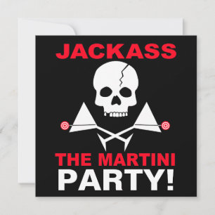 Invitación - JACKASS, La Fiesta Martini