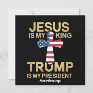 Invitación Jesús es mi rey, Trump es mi presidente
