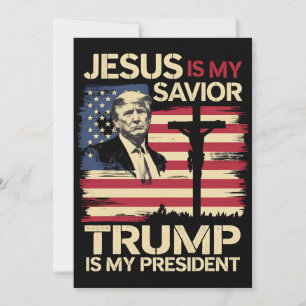 Invitación Jesús Es Mi Salvador Trump Es Mi Bandera President