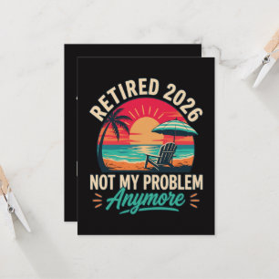 Invitación Jubilado 2026 Ya No Es Mi Problema