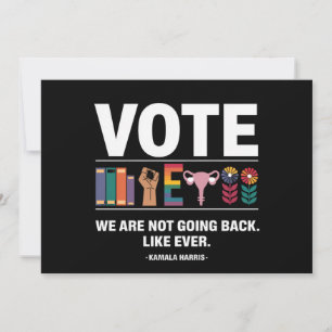Invitación Kamala No Volveremos Atrás Como Siempre Feminista