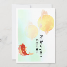 Invitación Koi Fish Dream Quote Art Print – "Follow Your Drea