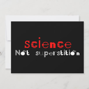 Invitación La ciencia no la superstición