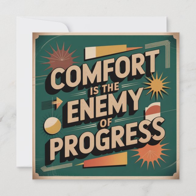 Invitación La comodidad es el enemigo del progreso (Anverso)
