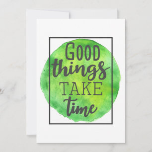 Invitación La felicidad cita buenas cosas lleva tiempo