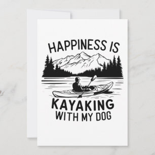 Invitación La felicidad es un kayak con mi perro al aire libr