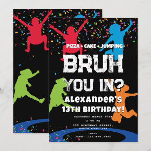 Invitación La fiesta de cumpleaños del chico Bruh Salta Tramp