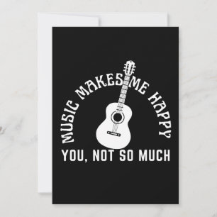 INVITACIÓN LA MÚSICA ME HACE FELIZ TÚ NO TANTO