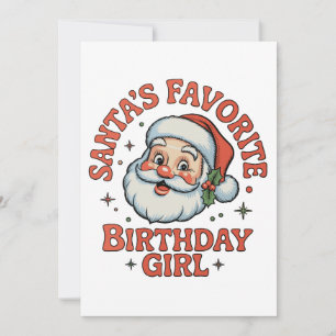 Invitación La niña favorita de Santa en su cumpleaños Navidad