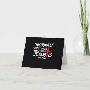 Invitación La normalidad no está regresando, pero Jesús es re