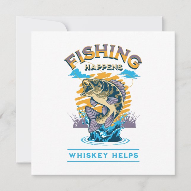 Invitación La pesca sucede. ¡El whisky ayuda! (Anverso)