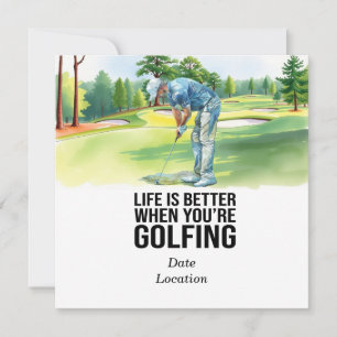 Invitación La vida en el golf es mejor cuando estás jugando g