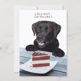 Invitación La vida es corta, come el pastel - Black Lab