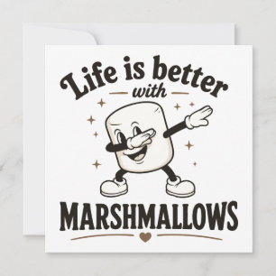 Invitación La vida es mejor con malvaviscos