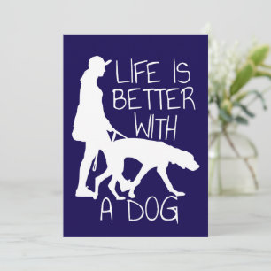 Invitación La vida es mejor con un perro - Amante de los perr