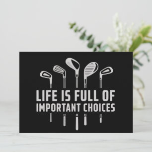 Invitación La vida está llena de opciones importantes Golf Go