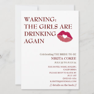 Invitación LAS CHICAS ESTÁN BEBIENDO OTRA VEZ Fin de semana d