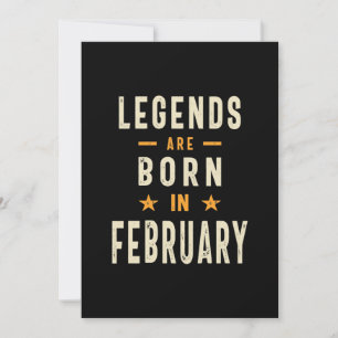 Invitación Las leyendas nacen en febrero - Cumpleaños de febr