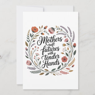 Invitación Las madres crean futuros con manos tiernas