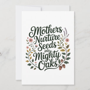 Invitación Las madres nutren las semillas hasta convertirlas